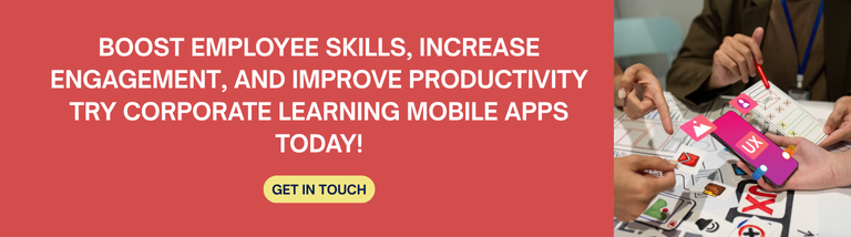 Benefits Of Corporate Learning Mobile Apps in Business | Appic Softwares