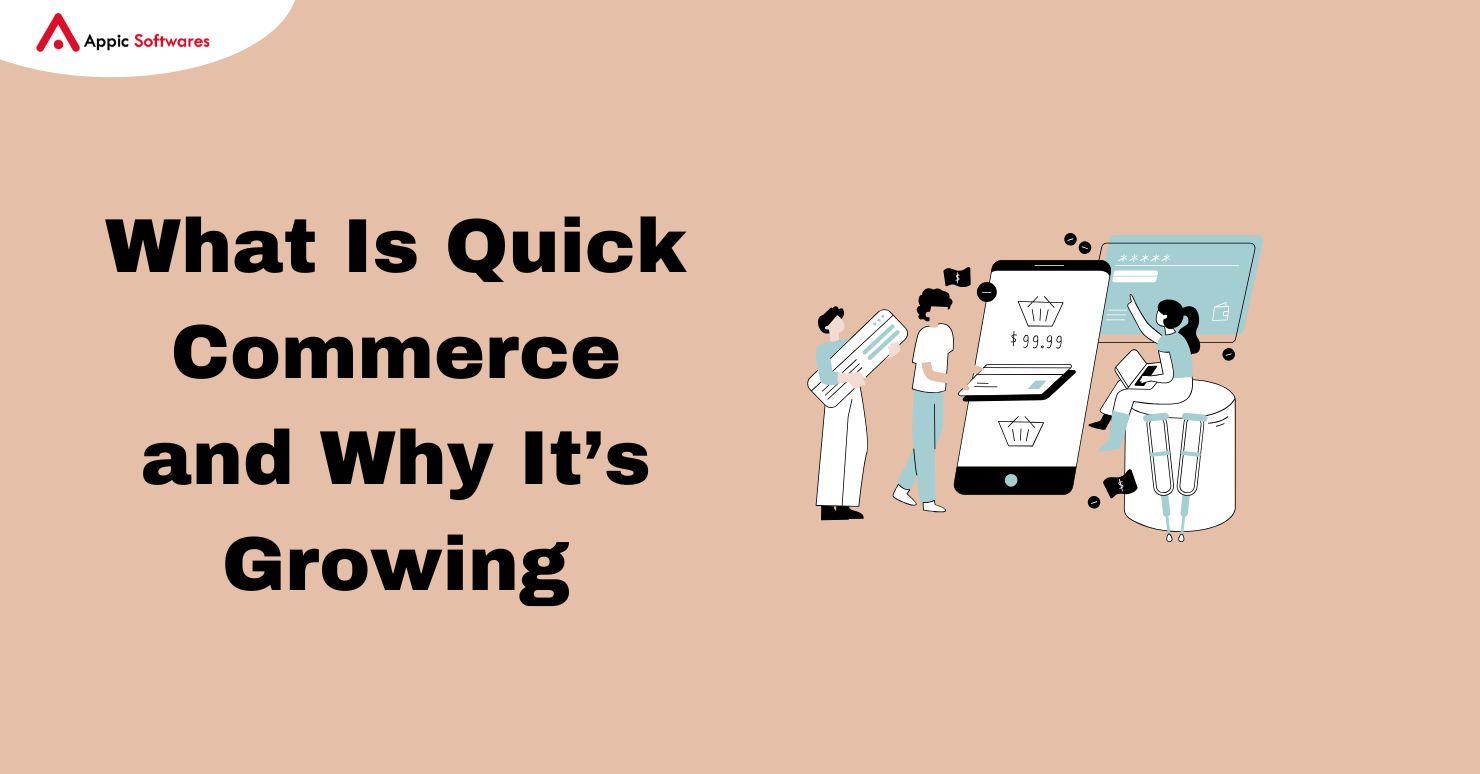 AI In quick commerce | Appic Softwares
